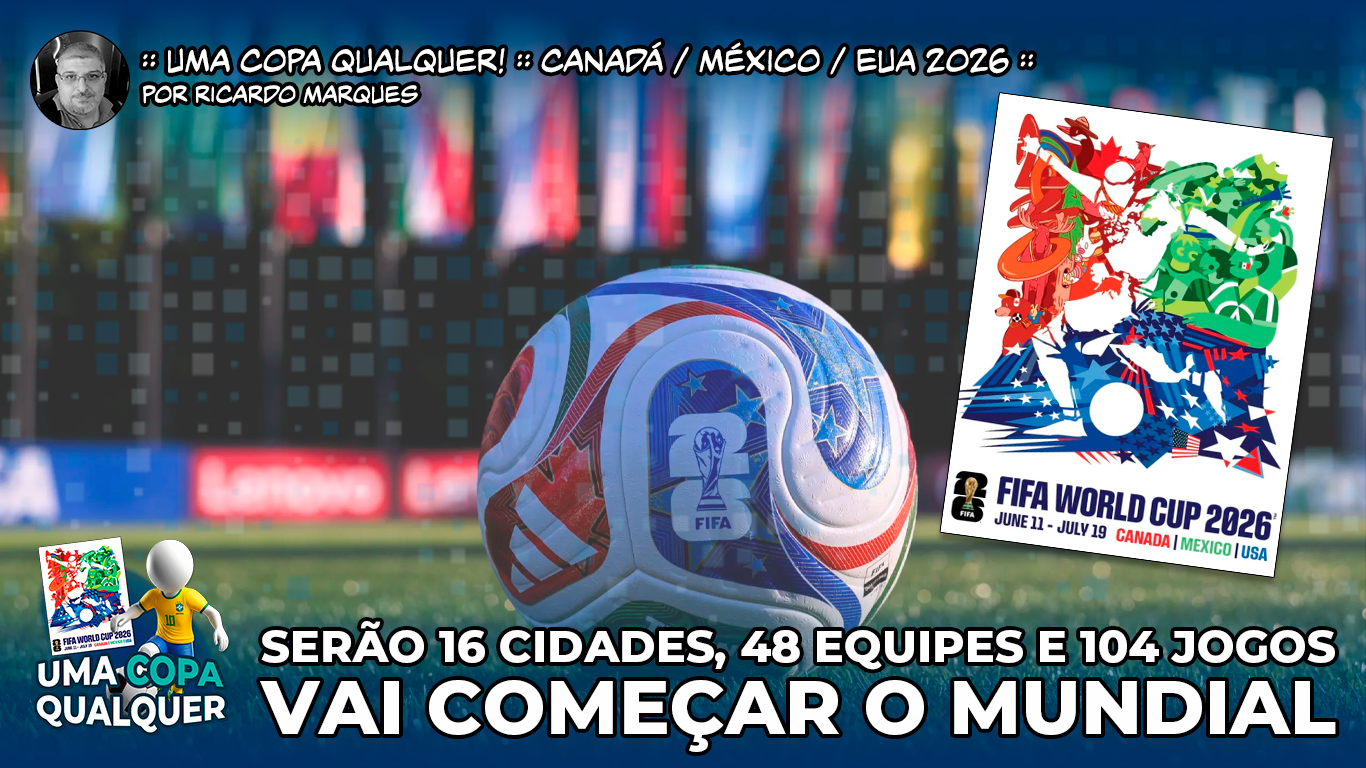260610_uma-copa-qualquer_vai-começar-o-mundial_000