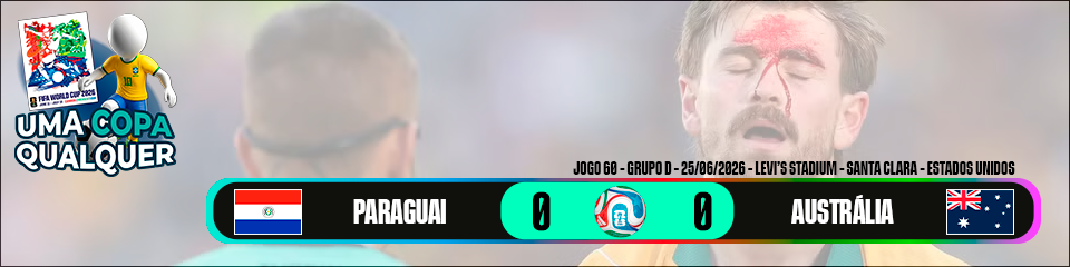 Paraguai 0 x 0 Austrália