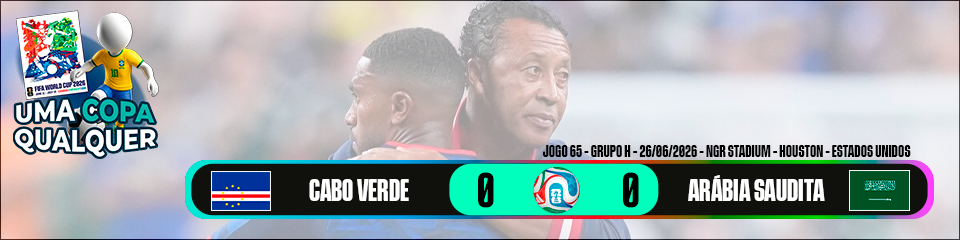 Cabo Verde 0 x 0 Arábia Saudita