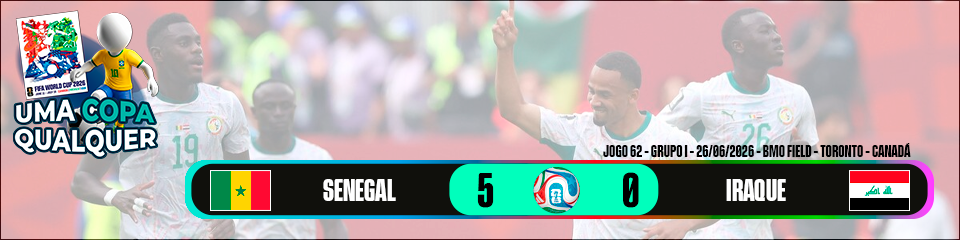 Senegal 5 x 0 Iraque