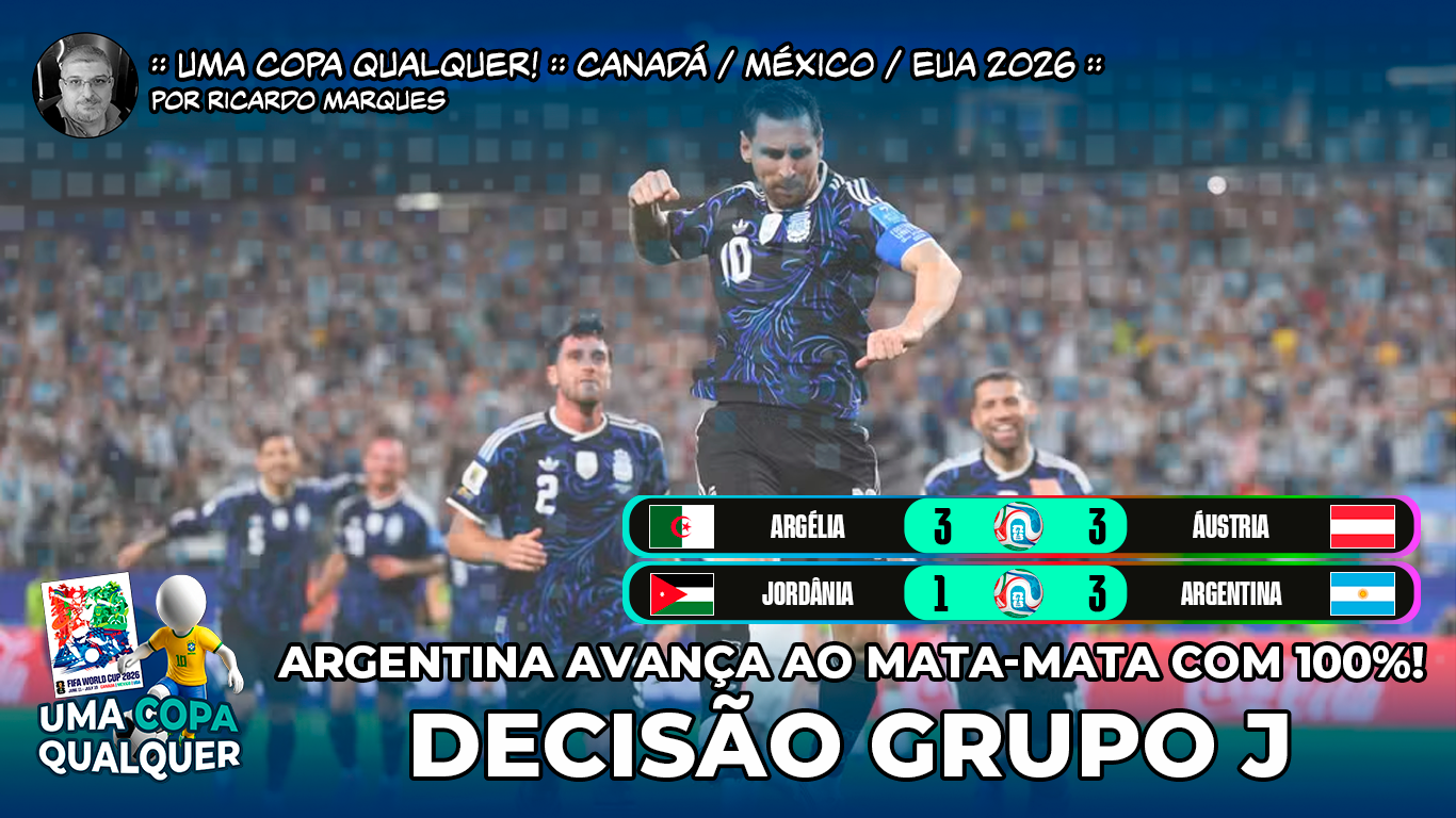 260627_uma-copa-qualquer_grupo-j_000