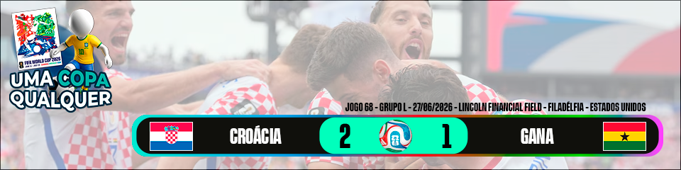 Croácia 2 x 1 Gana