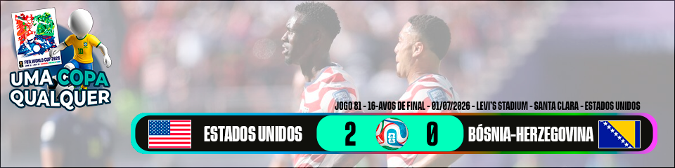 Estados Unidos 2 x 0 Bósnia e Herzegovina